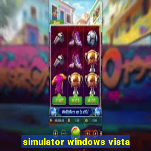 simulator windows vista